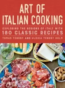 Image of Art of Italian Cooking : Exploring the Regions of Italy with 180 Classic Recipes