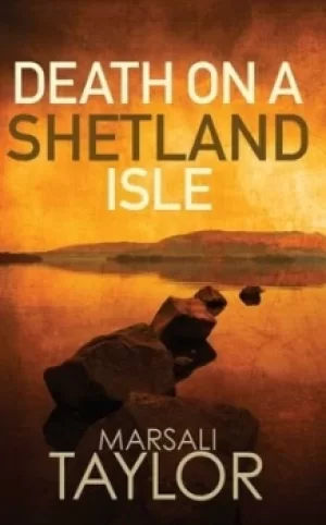 Image of Death on a Shetland isle by Marsali Taylor