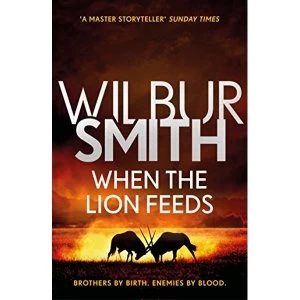 Image of When the Lion Feeds The Courtney Series 1 Paperback / softback 2018