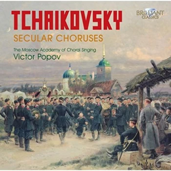 image of The Moscow Academy of Choral Singing - Tchaikovsky: Secular Choruses CD