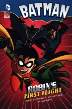 Image of Robins First Flight by Robert Greenberger Book