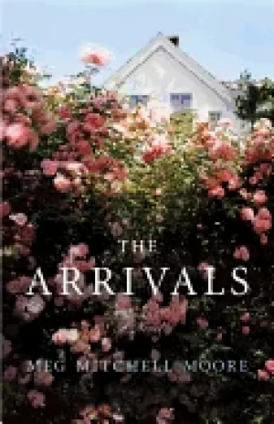 Image of arrivals a novel
