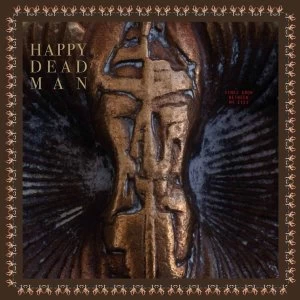 Image of Happy Dead Man - Vines Grow Between My Eyes Vinyl
