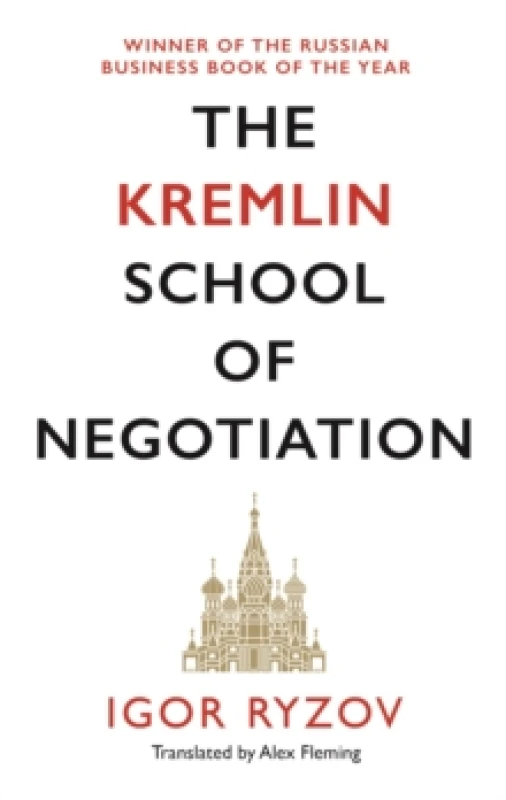 Image of The Kremlin School of Negotiation Paperback / softback