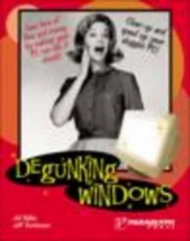 Image of Degunking Windows by Joli Ballew Book