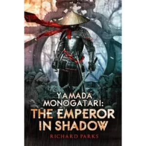 Image of Yamada Monogatari: The Emperor in Shadow