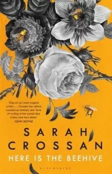 Image of Here is the beehive by Sarah Crossan