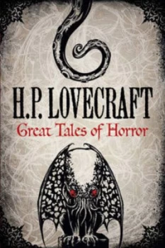 Image of H. P. Lovecraft Great Tales of Horror by H.P. Lovecraft Hardback