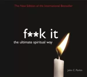 Image of Fuck it - John C Parkin - CD-Audio - Used