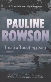 Image of The suffocating sea by Pauline Rowson