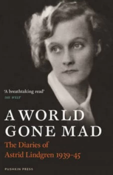 Image of A World Gone Mad by Astrid Lindgren Hardback