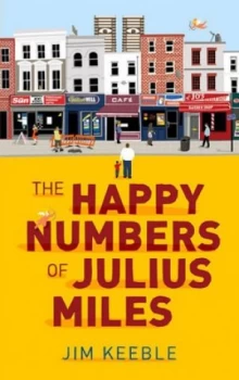 Image of The Happy Numbers of Julius Miles by Jim Keeble Book
