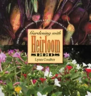 Image of gardening with heirloom seeds tried and true flowers fruits and vegetables