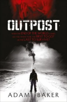Image of Outpost by Adam Baker Paperback