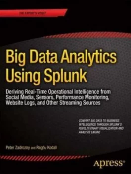 Image of Big Data Analytics Using Splunk by Peter Zadrozny Book