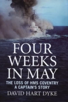 Image of Four Weeks in May by David Hart-Dyke Hardback