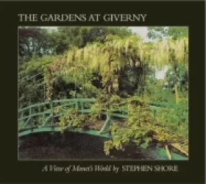 Image of stephen shore the gardens at giverny a view of monets world