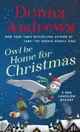 Image of owl be home for christmas a meg langslow mystery