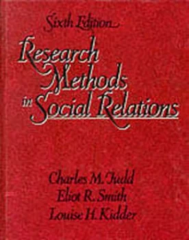 Image of Research Methods in Social Relations by Charles M Judd and Eliot R Smith and Louise H Kidder and Louise H Kidder Book