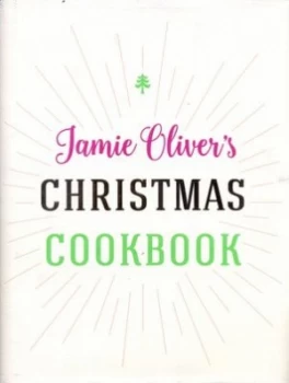 Image of Jamie Olivers Christmas Cookbook by Jamie Oliver Hardback