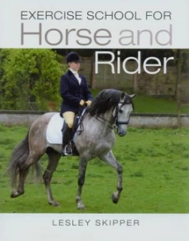 Image of Exercise School for Horse and Rider Hardback