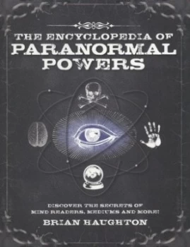 Image of Encyclopedia of paranormal powers by Brian Haughton