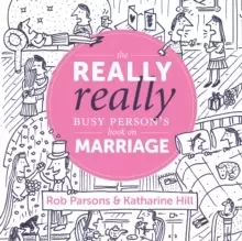 Image of The Really Really Busy Persons Book on Marriage