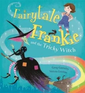 Image of Fairytale Frankie and the Tricky Witch by Greg Gormley Paperback