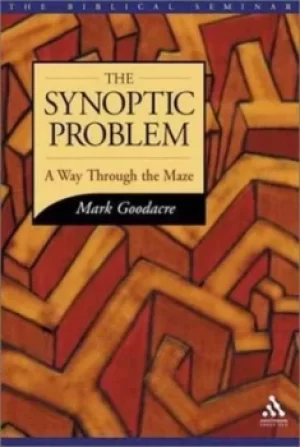 Image of The synoptic problem by Mark S Goodacre