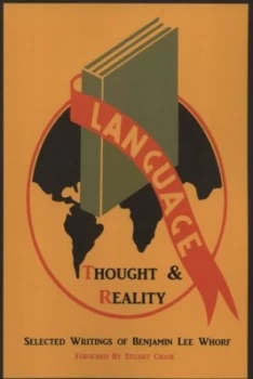 Image of Language Thought and Reality by Benjamin Lee Whorf and John B Carroll Paperback