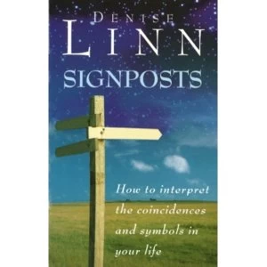 Image of Signposts: The Universe is Whispering to You by Denise Linn (Paperback, 1999)