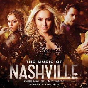 image of Nashville The Music of Nashville - Season 5 Volume 3 CD Album