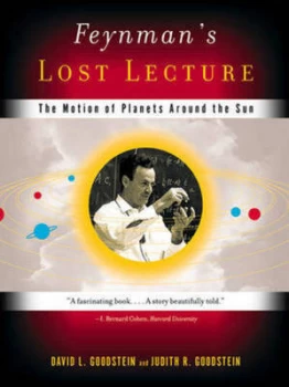 Image of Feynmans Lost Lecture - the Motion of Plants of Planets around the Sun +cd paper by David Goodstein Paperback