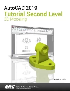 Image of AutoCAD 2019 Tutorial Second Level 3D Modeling
