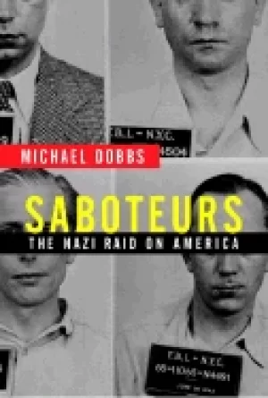 Image of saboteurs the nazi raid on america