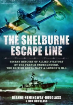 Image of The Shelburne Escape Line by Ranne Hemingway-Douglass Hardback