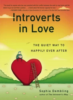 Image of Introverts in Love by Sophia Dembling Book