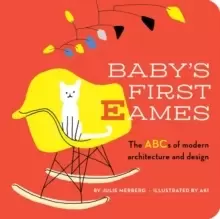 Image of Baby's First Eames : From Art Deco to Zaha Hadid