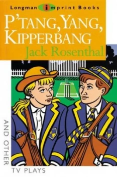 Image of Ptang Yang Kipperbang by Jack Rosenthal Paperback