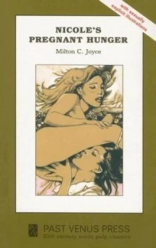 Image of Nicoles Pregnant Hunger by Milton Joyce Paperback