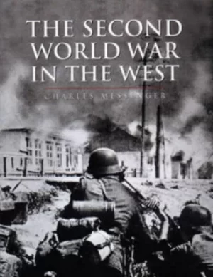 Image of The Second World War in the West by Charles Messenger