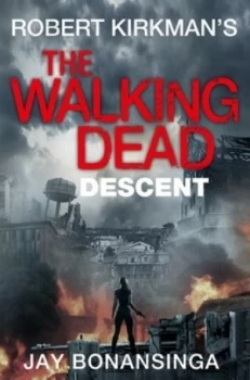 Image of Descent by Robert Kirkman Paperback