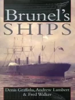 Image of Brunels ships by Denis Griffiths