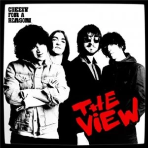 Image of Cheeky for a Reason by The View CD Album