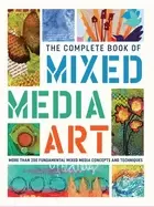 Image of complete book of mixed media art more than 200 fundamental mixed media conc