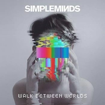 Image of Simple Minds - Walk Between Worlds Vinyl