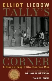 Image of Tally's Corner : A Study of Negro Streetcorner Men