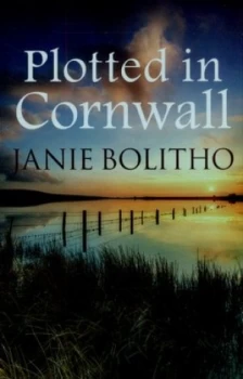 Image of Plotted in Cornwall by Janie Bolitho Paperback