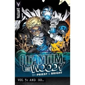 Image of Quantum and Woody by Priest & Bright Volume 3 And So TP