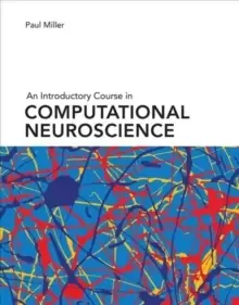 Image of An Introductory Course in Computational Neuroscience